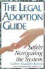 THE LEGAL ADOPTION GUIDE