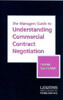 “Understanding Commercial Contract Negotiation” (Commercial Contracts for Managers Series） 「ビジネス契約交渉の理解」 (マネージャーのためのビジネス契約シリーズ)