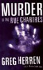 “Murder in the Rue Chartres” 　　「チャーターズ通りの惨劇」