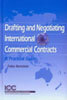 Drafting and Negotiating International Commercial Contract 「国際商業契約の起草及び交渉」