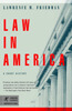 “LAW IN AMERICA” 「アメリカの法律の歴史」