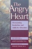 “The Angry Heart”“Overcoming Borderline and Addictive Disorders” 「アングリー・ハート　――ボーダーラインと依存症を乗り越えるために」