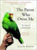 "The Parrot who owns me [The Story of a Relationship]" 『インコは私のご主人様――絆の物語――』