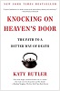 Knocking on Heaven's Door: The Path to a Better Way of Death『天国の扉の前で』