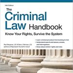 The Criminal Law Handbook Know Your Right the System クリミナル・ロー・ハンドブック あなたの権利を知り、刑法の制度を乗り越える