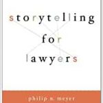 "Storytelling for Lawyers" 「弁護士のためのストーリーテリング」