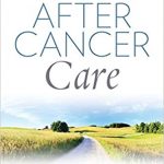 AFTER CANCER CARE がん治療後のいきいき生活術