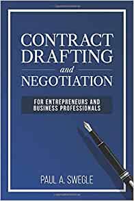 「起業家とビジネスマンのための契約書の書き方および交渉術」 “Contract Drafting and Negotiation for Entrepreneur and Business Professionals”
