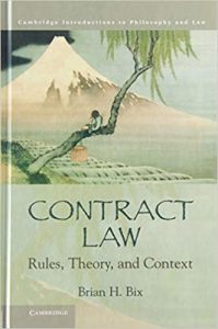 ”Contract Law  Rules, Theory, and Context "　「アメリカ契約法　ルール、理論、背景」