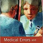 Medical Errors and Medical Narcissism  医療ミス対策とメディカル・ナルシズム