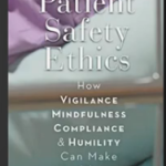 Patient Safety Ethics 「患者の安全」のための倫理