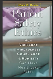 Patient Safety Ethics　「患者の安全」のための倫理