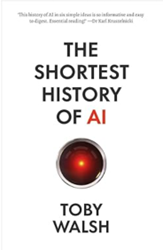 The Shortest History of AI